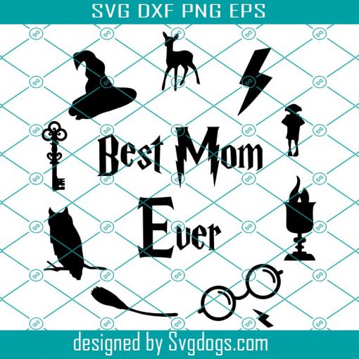 Best Mom Ever Svg, Harry Potter svg , Wizard svg , Mom Svg