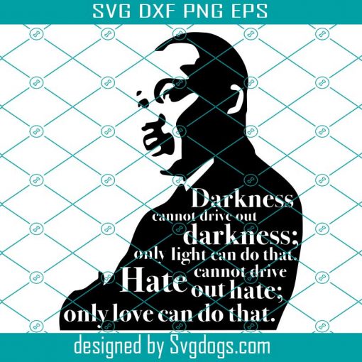 Dr. Martin Luther King Jr. Quote Svg , MLKday ,  , Martin Luther King Jr. Day, Martin Luther King Jr Svg, Martin Luther Svg, Mlk Day Svg, Mlk Svg