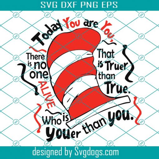 Read Across America Today You Are You SVG , School Svg , Read Svg