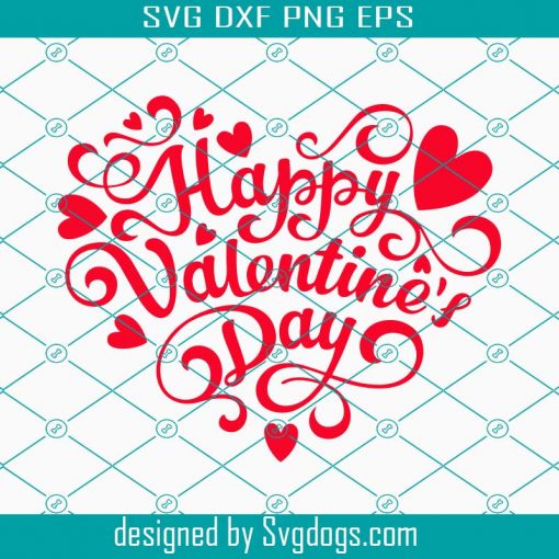 Happy Valentine’s Day Svg,  Valentines Svg, Valentine’s Day Svg