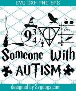 Some One With Autism Svg, Autism Harry Potter Svg