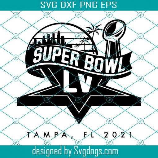Super Bowl LV (2021) BW Tampa Florida SVG, Drink Koozies Svg, Sports Apparel Svg, Mugs Svg