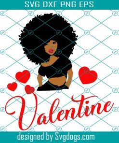 Afro Woman Valentine SVG, Happy Valentines Day svg, Black Girl Svg, Afro Girl Svg, Black Girl Hair Svg