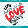 Gnome Body Love You I Like Do Svg, Gnome Svg , Love Svg, Valentine Svg