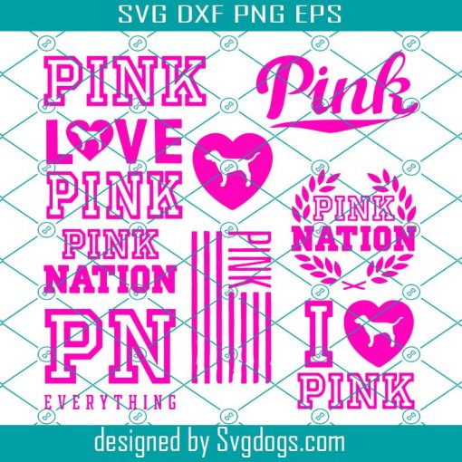 Love Pink Svg, Love Pink Svg Bundle, Pink Nation Svg, Love Pink Dog Svg