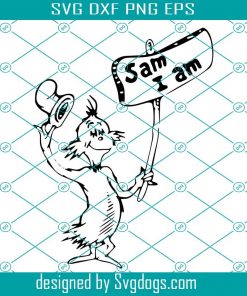 Sam I Am Svg, Cat In The Hat Svg, Sam I Am  Poster Svg, Hello Kitty Svg
