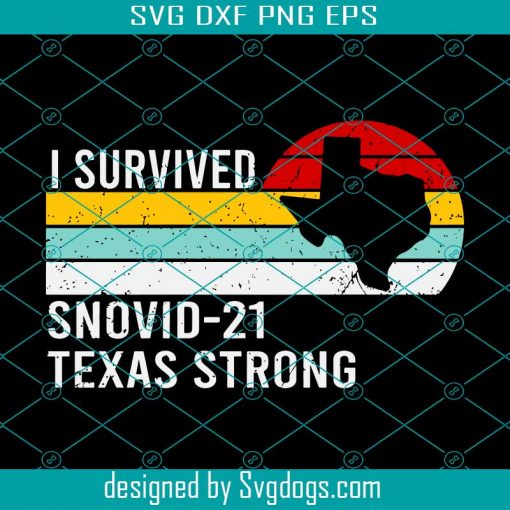 I Survived Snovid 21 Texas Strong Svg, Trending Svg, Snovid 21 Svg, Texas Strong Svg Svg, Survived Snovid 2021 Svg, Retro Texas Svg