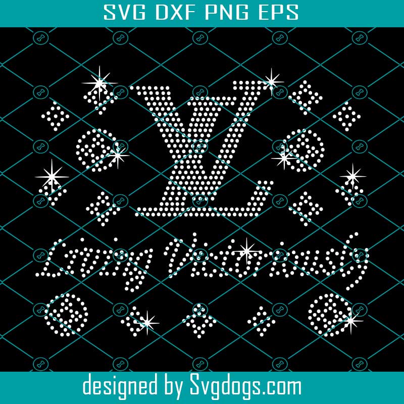 Free Free 147 Louis Vuitton Svg Cricut SVG PNG EPS DXF File
