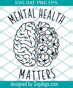 Mental Health Matters Svg, Floral Brain Svg, Anatomy Svg, Health Svg