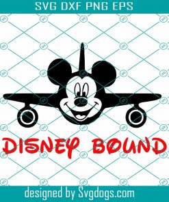 Disney Bound Plane Mickey Svg, Disney Bound Svg, Disney Svg, Disney Vacation Svg