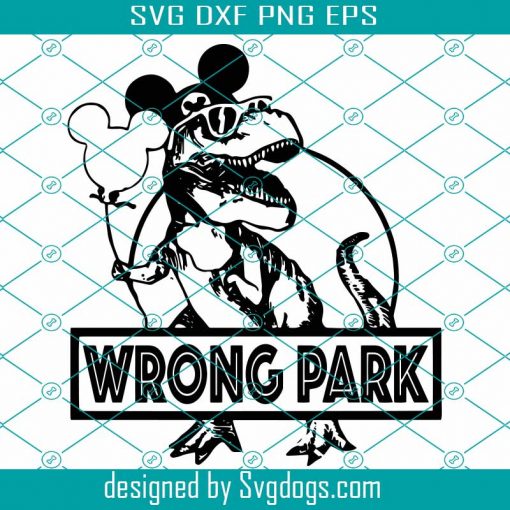 Mickey T Rex Svg, Wrong Park Svg, Dinosaur Svg, T Rex Svg, Mickey Ears Svg