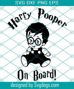Harry Pooper On Board Svg, Disney Svg,Disney Vocation Svg, Baby Svg, Harry Potter Svg, Harry Potter Fan Svg