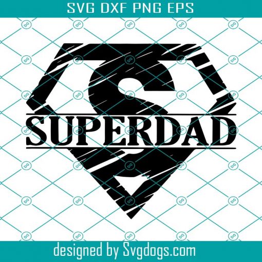 Super Dad Svg, Superman Logo Svg, Superhero Svg, Happy Father’s Day Svg, Father’s Day Svg, Dad Svg, Funny Dad Svg