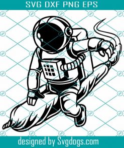 Cannabis Astronaut Svg, Astronaut Riding Joints Svg, Astronaut Svg, Weed Astronaut Svg, Smoking Astronaut Svg, Dope Astronaut Svg