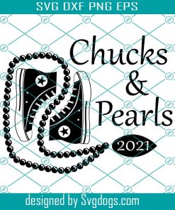 Chucks And Pearls 2021 Svg, Silhouette Svg, Black Sneakers Svg