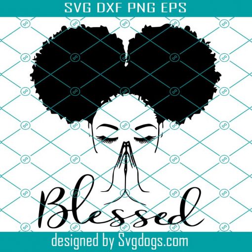 Black woman Praying Svg, Blessed Svg, Afro Girl Svg, Afro Lady Svg, Afro Hair Beautiful African Female Lady Svg