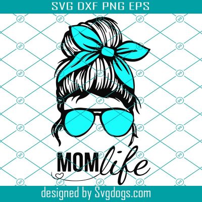 Mom Life Svg, Momlife Svg, Messy Bun Mom Life Svg, Leopard Mom Svg ...