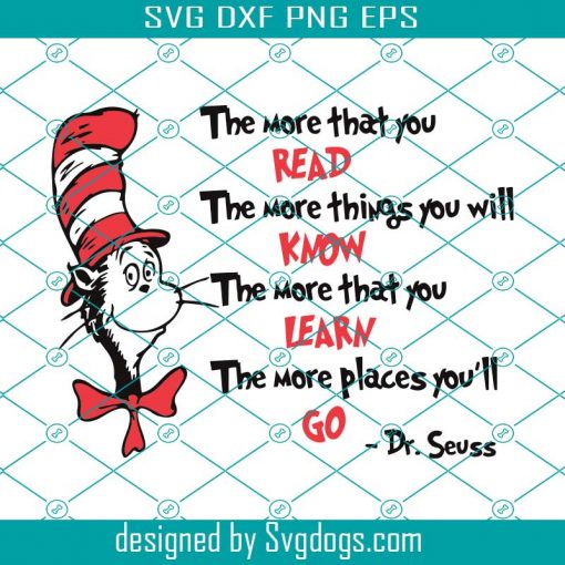 The More That You Read The More Thing You Will Know Svg, Thing One Thing Two Svg, Dr Seuss Svg, Dr Seuss Svg