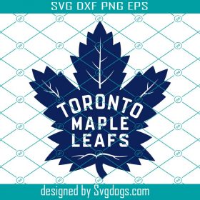 Toronto Maple Leafs Logo Svg, Toronto Maple Leafs Svg, Maple Leafs Svg ...