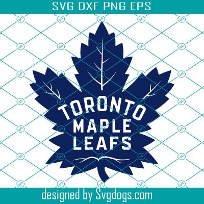 Toronto Maple Leafs Logo Svg, Toronto Maple Leafs Svg, Maple Leafs Svg ...