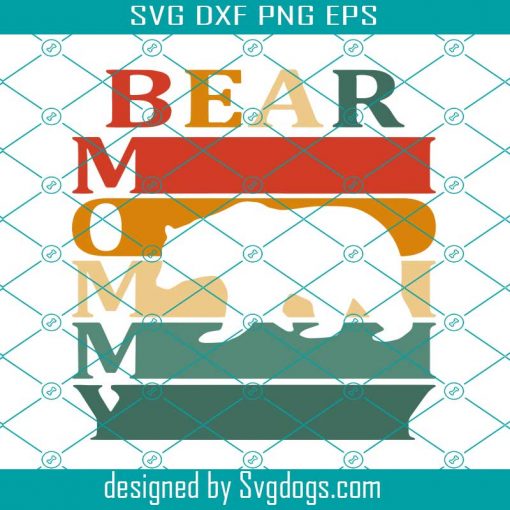 Mommy Bear Vintage Svg, Mothers Day Svg, Mom Svg, Mommy Svg, Mommy Bear Svg, Bear Svg, Vintage Svg