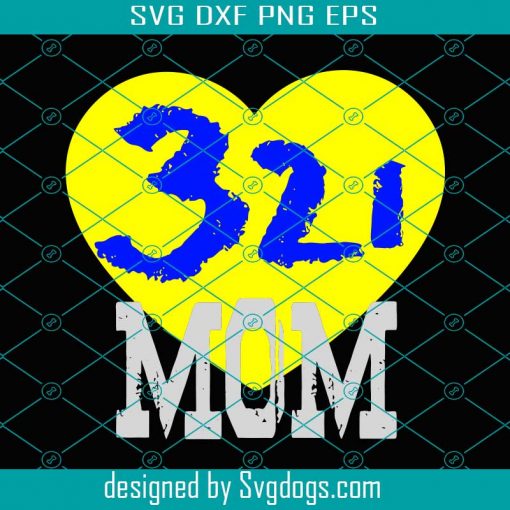 321 Mom Svg, Mothers Day Svg, Mom Svg, 321 Svg, 321 Heart Svg, Love Mom Svg, Mom Love Svg, Mom Gifts Svg