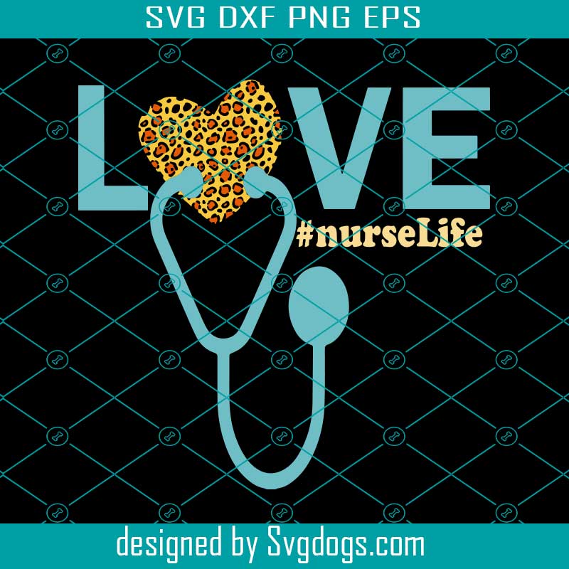 Free Free 128 Live Love Nurse Svg SVG PNG EPS DXF File