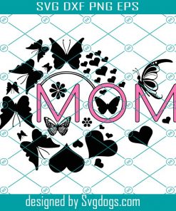 Mothers Day Butterfly Heart Svg, Mother Day Svg, Happy Mother Day Svg, Mom Svg, Butterfly Svg, Mommy Svg