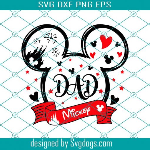 Mickey Dad Svg, Disney Castle Print For T-shirt Svg, Mickey Head Svg
