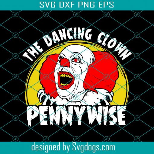 Pennywise The Dancing Clown Svg, It Movie Svg, Halloween Svg