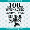 100 Magical Of Days In The Library 100 Days Of School 2021 Svg Png Eps Dxf,  School 2021 Svg