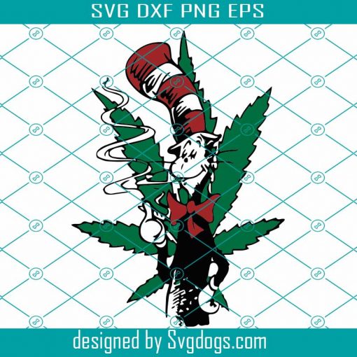 Cannabis Dr Seuss Svg, Weed Leaf Svg, Love Cannabis Svg, Smoking Svg, Smoker Svg