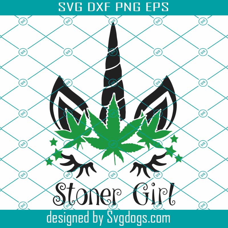 Download Stoner Girl Svg Trending Svg Cannabis Svg Weed Svg Marijuana Svg Weed Leaf Svg Love Cannabis Svg Smoking Svg Smoker Svg Svgdogs