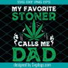 Cannabis Weed Dad Like A Regular Dad Svg, Trending Svg, Cannabis Svg, Weed Svg, Marijuana Svg, Weed Leaf Svg
