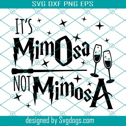 It’s Mimosa Not Mimosa Svg, Patronum Harry Potter Svg, Not Mimosa Svg, Trending Svg, Harry Potter Svg