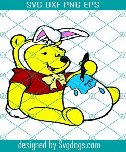 Winnie The Pooh Bunnu Rabbit Easter Eggs Svg, Disney Svg, Bear Svg