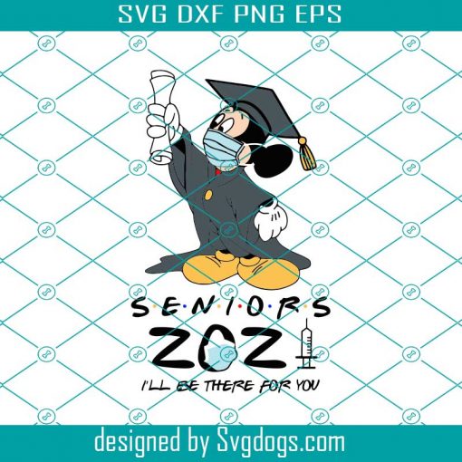 Mickey Mouse Senior Class Of 2021 Svg, Mickey Senior Svg, Dxf, Png