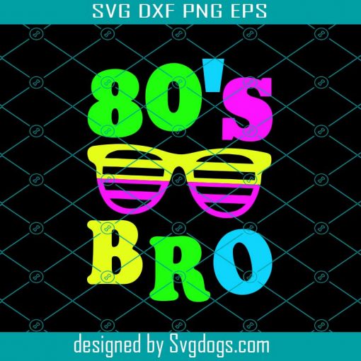 This Is My 80S Bro Png Design, 80’S 90’S Party Design Svg, Born In 1990 Svg, Born In 1980 Svg, Holiday Png, Holiday Design Svg, 1990S Graphic Design Svg