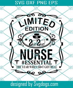 Limited Edition Nurse Svg, Trending Svg, Nurse Svg,Nurse Life Svg, Nurse Gift Svg, Nurse Shirt Svg