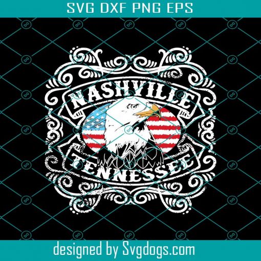 Nashville Tennessee Svg, Trending Svg, Nashiville Svg, Tennessee Svg, Eagle Svg, Nashville Eagle Svg, Tennessee Skyline Svg, American Svg