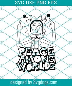 Peace Among World Rick Svg, Among  Svg, Trending Svg