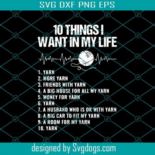 10 Things I Want In My Life Svg, Trending Svg, Life Svg