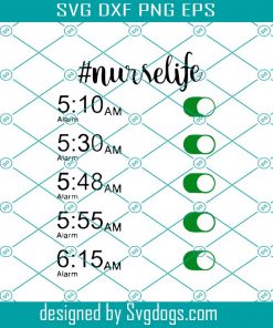 Nurselife Svg, Alarm Clock Svg, Trending Svg, School Svg