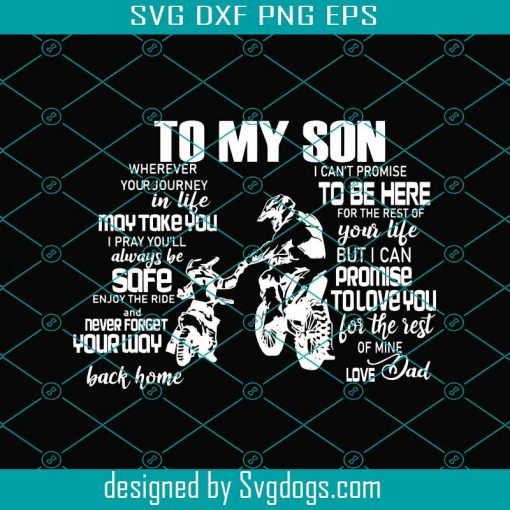 To My Son Svg, Dad And Son Svg, Father Biker Svg, Dad And Son Riding Svg