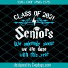 Class Of 2021 Svg, Bundle Svg, Senior 2021 Svg, 2021 Graduation Svg, Graduation 2021 Svg, Class of 2021 Svg, Senior Graduation Svg