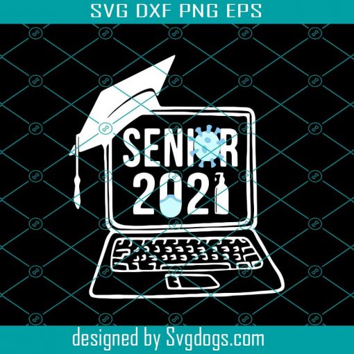 Class Of 2021 Svg, Bundle Svg, Senior 2021 Svg, 2021 Graduation Svg, Graduation 2021 Svg, Class of 2021 Svg, Senior Graduation Svg