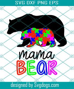 Mama Bear Autism Svg, Autism Mama Bear Svg, Autism Awareness Svg, Autism Svg, Autism Puzzle Svg, Autism Clipart Svg, Png