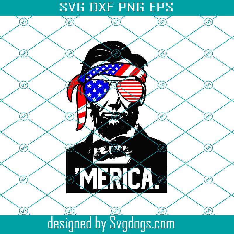 Download Merica Svg Flag Sunglasses Svg Abraham Lincoln Svg 4th Of July Svg Patriotic Svg American Flag Svg Flag Svg July 4th Svg Svgdogs