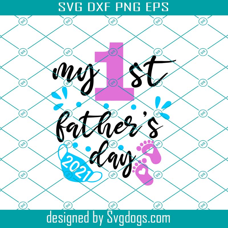 My First Father's Day Svg, Fathers Day Svg, Baby Svg, Fathers Day