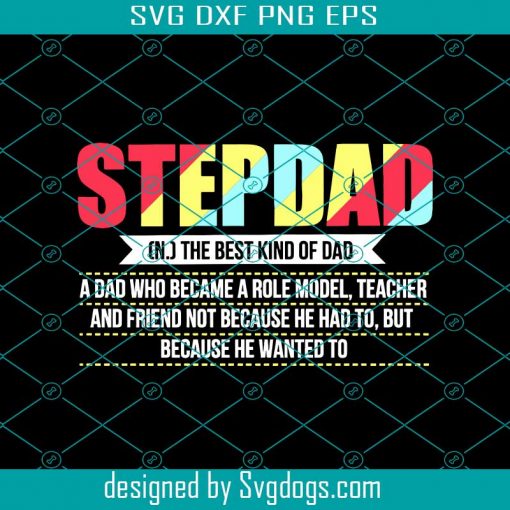 Stepdad Definition Svg, Fathers Day Svg, Stepdad Svg, Dad Svg, Best Dad Svg, No 1 Stepdad Svg, Father Svg, Stepdad Meaning Svg, Family Svg